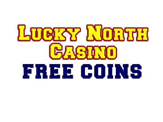 Lucky North Casino Free Coins